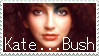 Kate...Bush